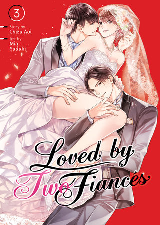 Cover of Loved by Two Fiancés Vol. 3