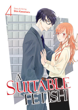 Cover of A Suitable Fetish Vol 4
