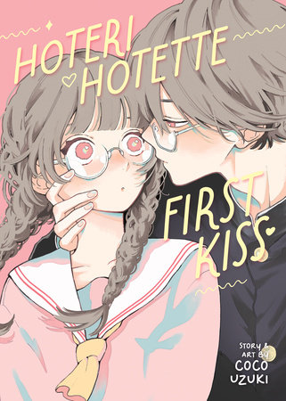 Cover of Hoteri Hotette First Kiss Oneshot