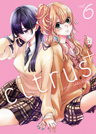 Cover of Citrus Plus Vol 6