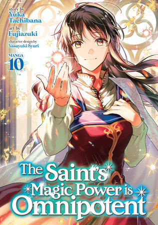 Cover of The Saint's Magic Power is Omnipotent Vol 10
