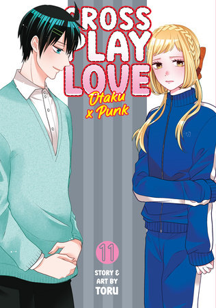 Cover of Crossplay Love: Otaku x Punk Vol 11