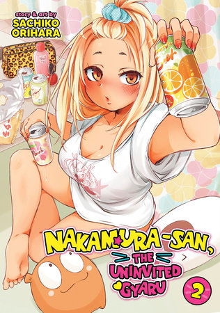 Cover of Nakamura-san, the Uninvited Gyaru Vol 2