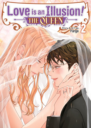 Cover of Love is an Illusion! - The Queen Vol 2