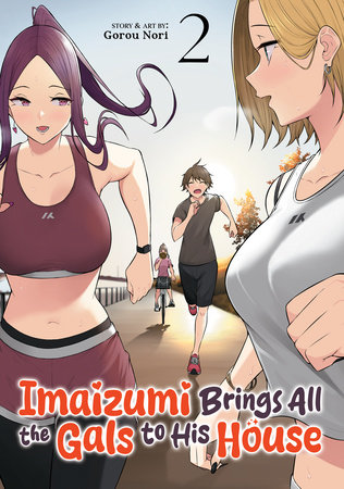 Cover of Imaizumi Brings All the Gals to His House