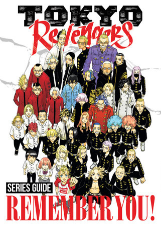 Cover of Tokyo Revengers Series Guide: REMEMBER YOU! Oneshot