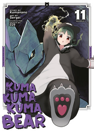 Cover of Kuma Kuma Kuma Bear Vol 11