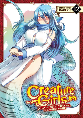 Cover of Creature Girls: A Hands-On Field Journal in Another World Vol 12