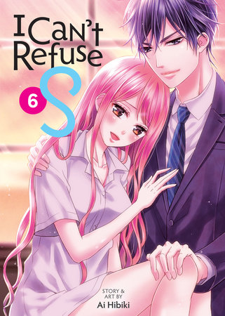 Cover of I Can't Refuse S Vol 6