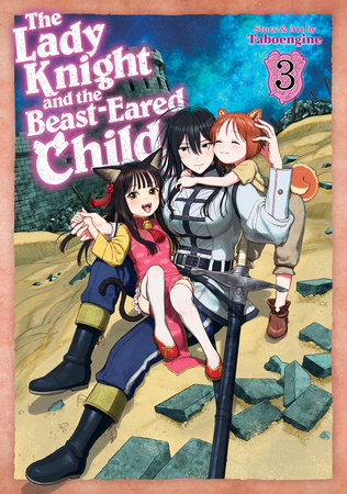 Cover of The Lady Knight and the Beast-Eared Child Vol 3