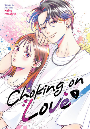 Cover of Choking on Love Vol 2