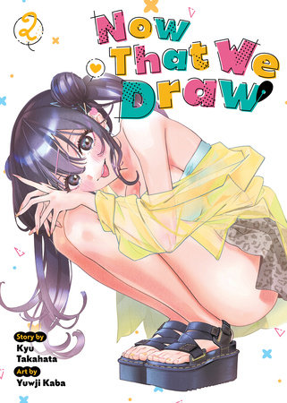 Cover of Now That We Draw Vol 2
