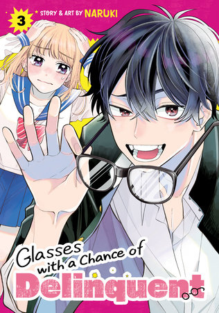 Cover of Glasses with a Chance of Delinquent Vol 3