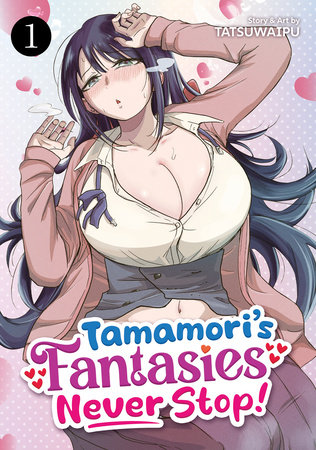 Cover of Tamamori's Fantasies Never Stop!