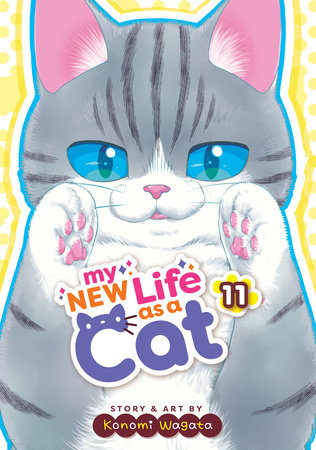 Cover of My New Life as a Cat Vol 11
