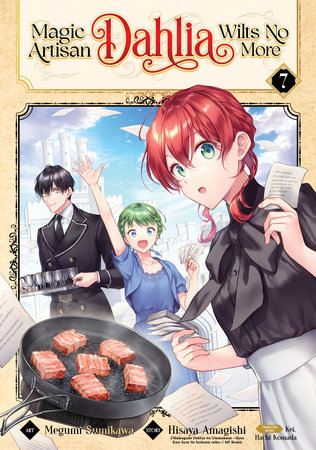 Cover of Magic Artisan Dahlia Wilts No More Vol 7