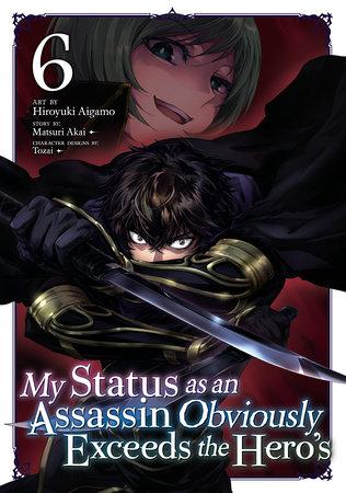 Cover of My Status as an Assassin Obviously Exceeds the Hero's Vol 6