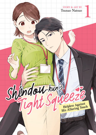 Cover of Shindou-kun's Tight Squeeze Vol. 1