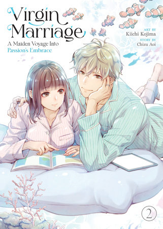 Cover of Virgin Marriage: A Maiden Voyage into Passion's Embrace Vol 2