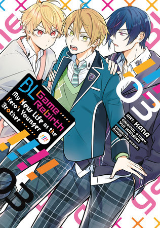 Cover of BL Game Rebirth: My New Life as the Hero’s Younger Brother Vol 3