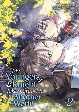 Cover of My Younger Knight Takes Care of Me in Another World Vol 2