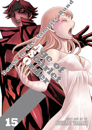 Cover of Dance in the Vampire Bund: Age of Scarlet Order Vol 15