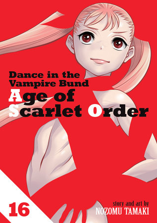 Cover of Dance in the Vampire Bund: Age of Scarlet Order Vol 16