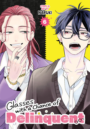 Cover of Glasses with a Chance of Delinquent Vol 6