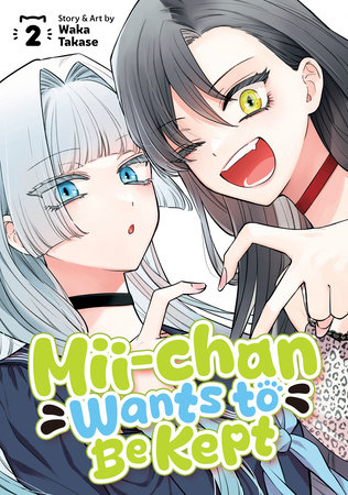 Cover of Mii-chan Wants to Be Kept Vol 2