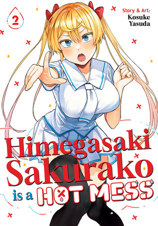 Cover of Himegasaki Sakurako Is a Hot Mess Vol 2