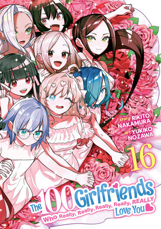 Cover of The 100 Girlfriends Who Really, Really, Really, Really, Really Love You Vol 16