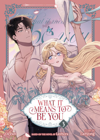 Cover of What it Means to Be You Vol 3