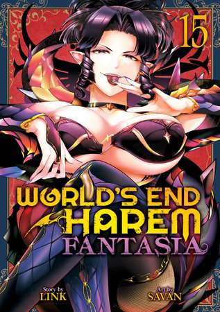 Cover of World's End Harem: Fantasia Vol. 15
