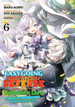 Cover of Easygoing Territory Defense by the Optimistic Lord: Production Magic Turns a Nameless Village into the Strongest Fortified City Vol 6