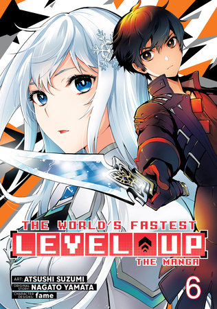 Cover of The World's Fastest Level Up Vol 6