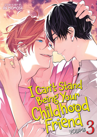 Cover of I Can’t Stand Being Your Childhood Friend Vol 3
