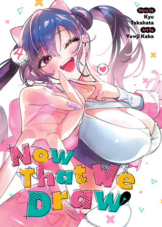 Cover of Now That We Draw Vol 4