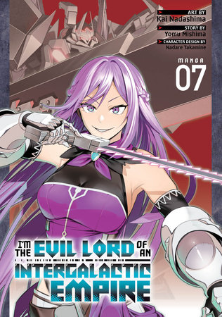 Cover of I'm the Evil Lord of an Intergalactic Empire! Vol 7