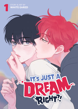 Cover of It's Just a Dream... Right?! Vol. 1