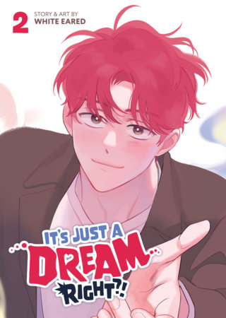 Cover of It's Just a Dream... Right?! Vol 2