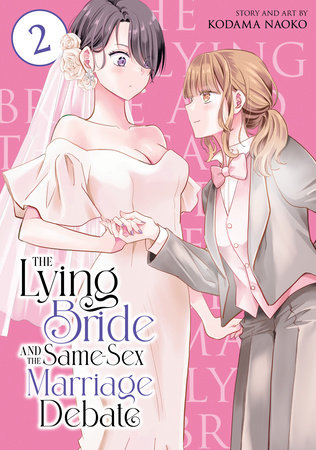 Cover of The Lying Bride and the Same-Sex Marriage Debate Vol 2