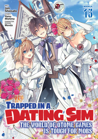 Cover of Trapped in a Dating Sim: The World of Otome Games is Tough for Mobs Vol 13