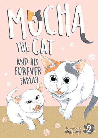 Cover of Mocha the Cat and His Forever Family Vol 2