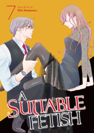 Cover of A Suitable Fetish Vol. 7
