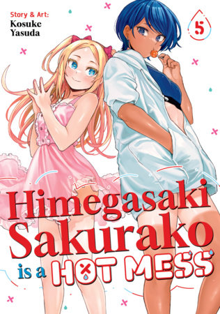 Cover of Himegasaki Sakurako Is a Hot Mess Vol 5