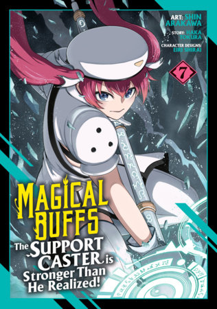 Cover of Magical Buffs: The Support Caster is Stronger Than He Realized! Vol 7
