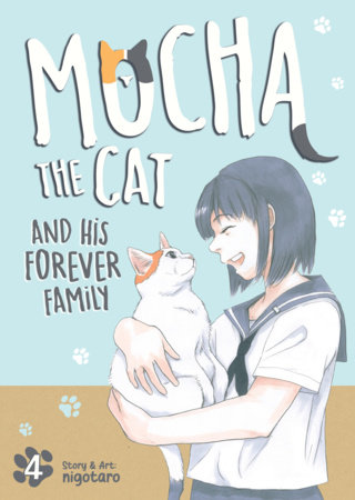 Cover of Mocha the Cat and His Forever Family Vol 4