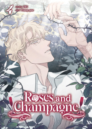 Cover of Roses and Champagne Vol 4