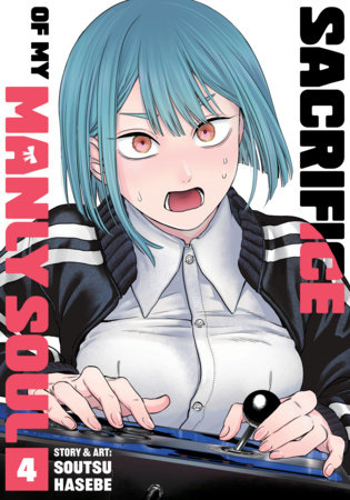 Cover of Sacrifice of My Manly Soul Vol 4