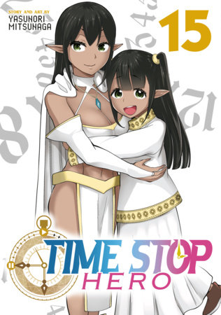 Cover of Time Stop Hero Vol 15